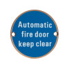 Automatic Fire Door Keep Clear - 76mm dia